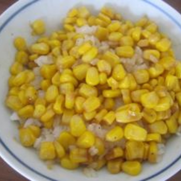 ウルトラ簡単 でもおいしいバターコーン丼 レシピ 作り方 By Daxdaxdax 楽天レシピ